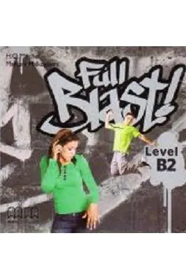 Full Blast! Class CD, level B2 - H. Q. Mitchell