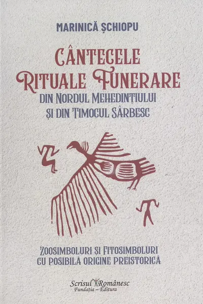 Cântecele rituale funerare din nordul Mehedințiului și din Timocul sârbesc
