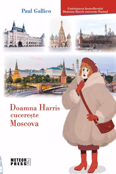 Doamna Harris cucereste Moscova