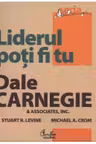 Liderul poti fi tu