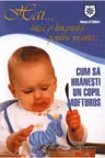 Hai... inca o lingurita pentru mama... Cum sa hranesti un copil mofturos