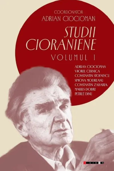 Studii Cioraniene Vol.1