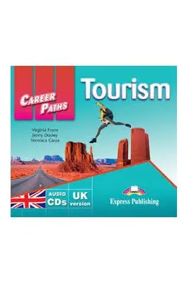 Curs limba engleza Career Paths Tourism Audio. Set de 2 CD-uri - Virginia Evans, Jenny Dooley, Veronica Garza