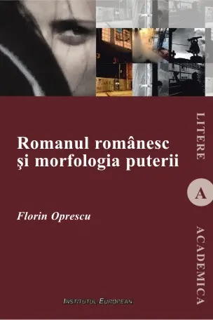 Romanul românesc și morfologia puterii