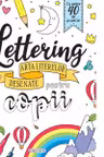 Lettering: Arta literelor desenate pentru copii
