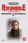 Rocambole 15-Reanvirea lui Rocambole 1