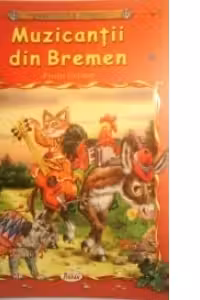 Comorile lumii - Muzicantii din Bremen