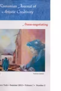 ROMANIAN JOURNAL OF ARTISTIC CREATIVITY - Norm-negotiating. NEW YORK, Summer 2013, Volume 1, Number 2