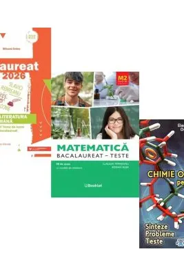 Pachet Bacalaureat 2026. Limba si literatura romana, Matematica M2 Profil Stiinte ale naturii. Teste si Chimie organica pentru liceu. Sinteze. Probleme. Teste - Mihaela Dobos, Claudia Temneanu, Elena Alexandrescu