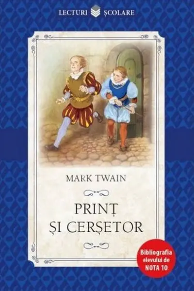 Lecturi Scolare. Print si cersetor