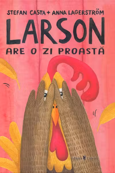 Larson are o zi proastă