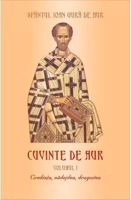 Cuvinte de aur 1. Credinta, nadejdea, dragostea