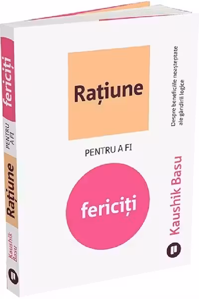 Ratiune pentru a fi fericiti