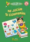 Ne jucăm și comparăm 3-5 ani