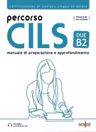 Percorso Cils DUE–B2 + audio