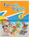 Fun with English 3 Pachetul elevului