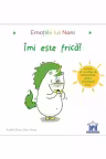 Emotiile lui Noni - Imi este frica