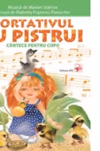 Portativul cu pistrui. Cantece pentru copii (carte+CD)