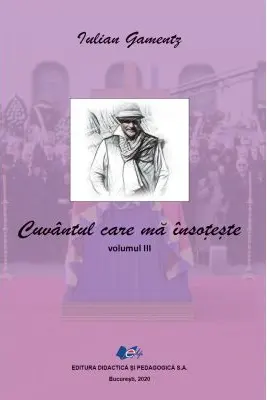 Cuvantul care ma insoteste Volumul 3