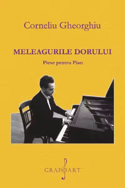 Meleagurile dorului. Piese pentru pian