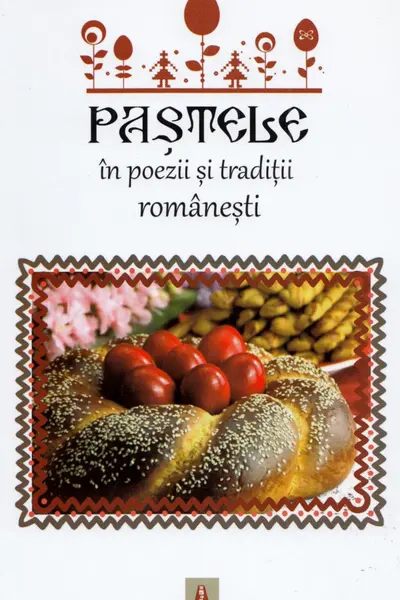 Pastele in poezii si traditii romanesti