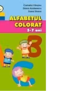 Alfabetul colorat e usor de invatat, 5-7 ani