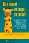 Nu-i musai sa imparti cu ceilalti