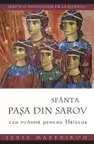 Sfânta Pașa din Sarov, cea nebună pentru Hristos