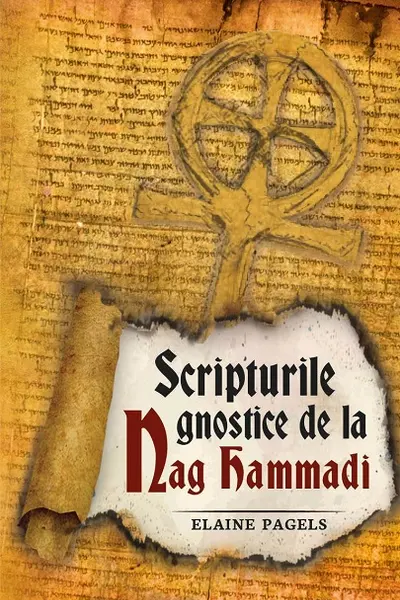 Scripturile gnostice de la Nag Hammadi
