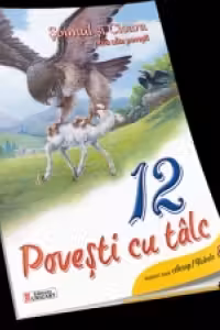 Soimul si Cioara plus alte povesti