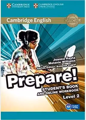 Cambridge English: Prepare! Level 2 - Student's Book (and Online Workbook)