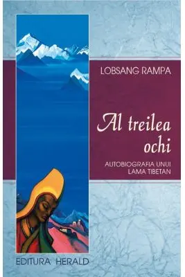Al treilea ochi - Autobiografia unui lama tibetan