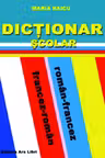 Dictionar scolar roman-francez, francez-roman
