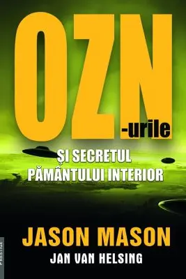OZN-urile si secretul pamantului interior