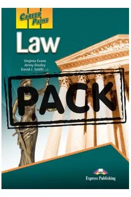 Curs limba engleza Career Paths Law Pachetul elevului - Virginia Evans, Jenny Dooley David J. Smith
