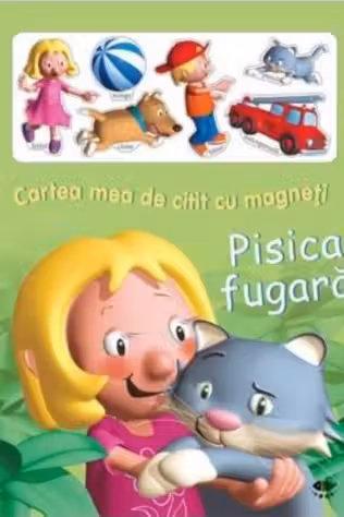 Cartea mea de citit cu magneti! Pisica fugara.