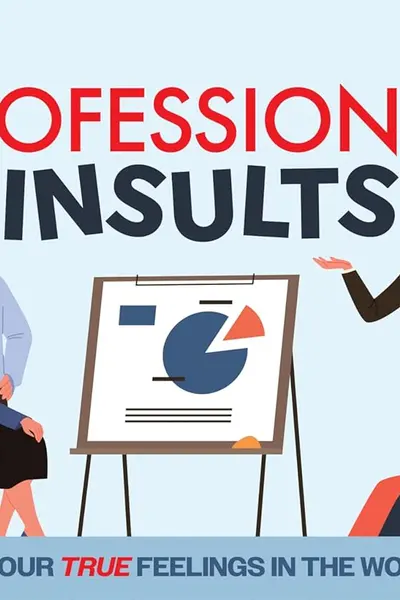 Professional Insults