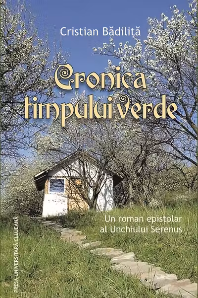 Cronica timpului verde