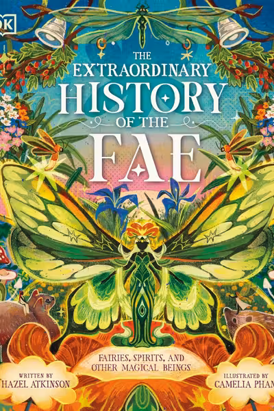 The Extraordinary History of the Fae