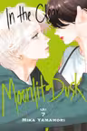 In the Clear Moonlit Dusk - Volume 7