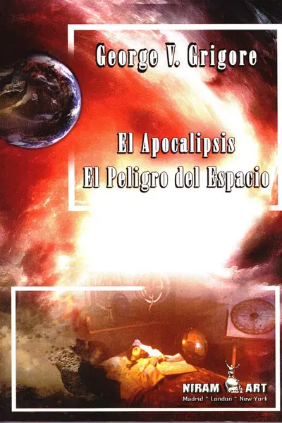 El apocalipsis. El peligro del spațțiu
