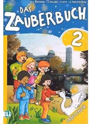 Das Zauberbuch. Arbeitsbuch 2 - Mariagrazia Bertarini