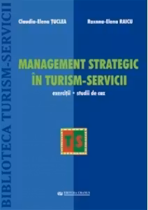 Management strategic in turism servicii - Claudia Tuclea