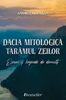 Dacia mitologica. Taramul zeilor