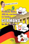 Primele mele 480 de cuvinte in limba Germana in 40 de teme