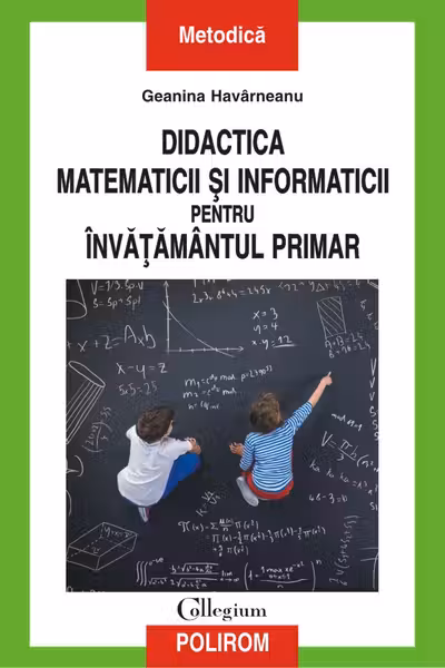 Didactica matematicii si informaticii pentru invatamintul primar