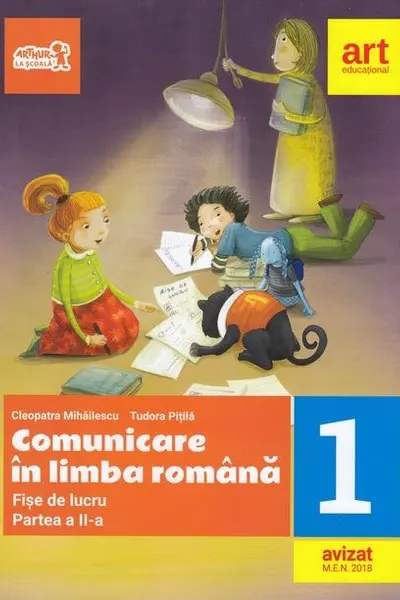 Comunicare în limba română - Clasa 1. Partea 2 - Fișe de lucru