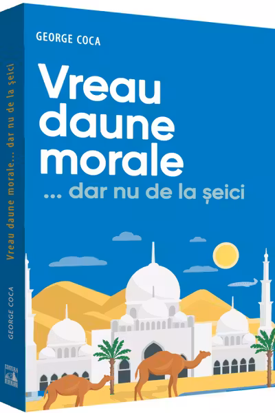 Vreau daune morale... dar nu de la şeici