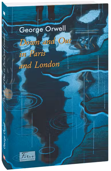 Down and Out in Paris and London