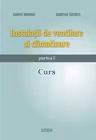 Instalatii de ventilare si climatizare - partea I